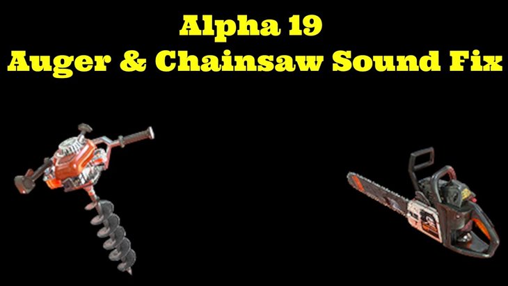 Removed/Lowered Auger & Chainsaw Sounds