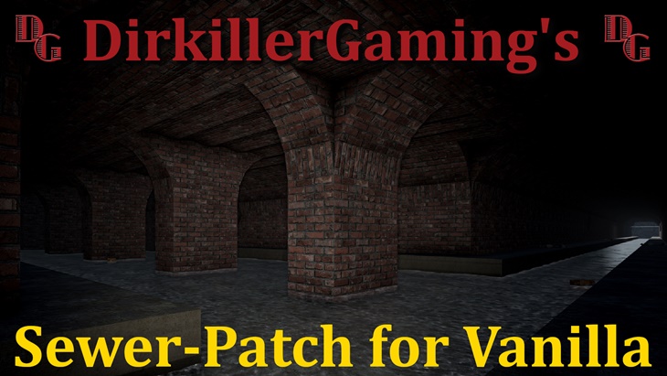 Sewer-Patch for Vanilla 1.x