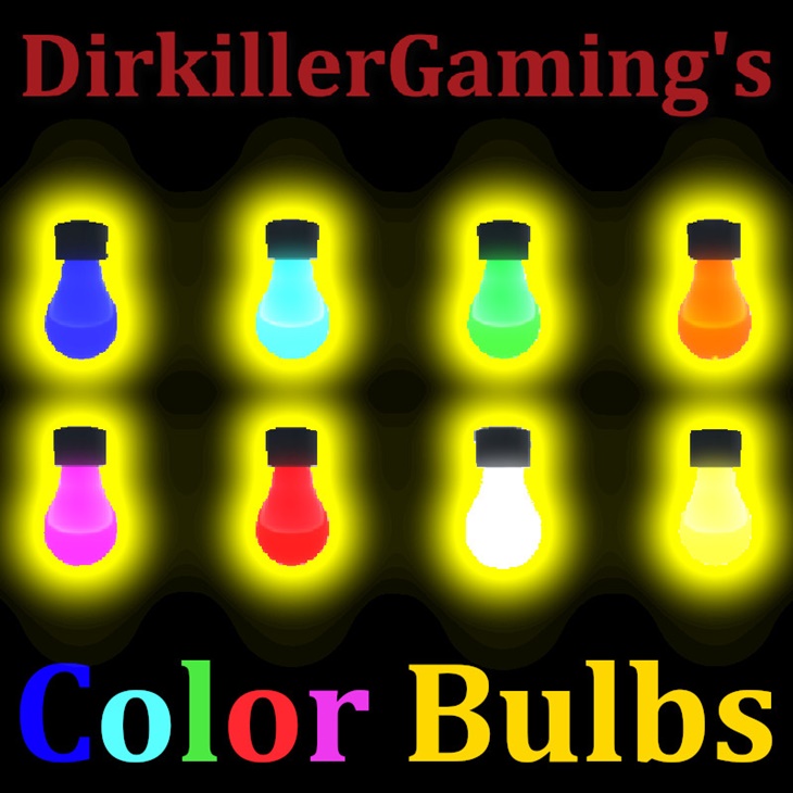 DirkillerGaming's Color Bulbs