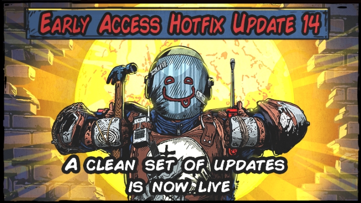 Early Access Hotfix 14