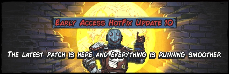 Early Access Hotfix 10